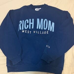 TINX - Rich Mom Sweatshirt